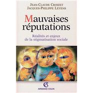 Mauvaises rputations by Jean-Claude Croizet; Jacques-Philippe Leyens, 9782200262105
