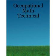 Occupational Math Technical by Esser, Peter;, 8780000172106