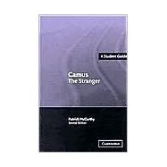 Camus: The Stranger by Patrick McCarthy, 9780521832106