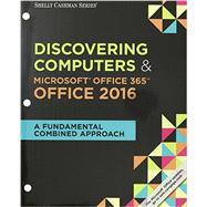 Bundle: Shelly Cashman Series Discovering Computers & Microsoft Office 365 & Office 2016: A Fundamental Combined Approach, Loose-leaf Version + MindTap Computing, 1 term (6 months) Printed Access Card by Campbell, Jennifer; Freund, Steven; Frydenberg, Mark; Last, Mary; Pratt, Philip, 9781337212106
