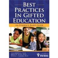 Best Practices in Gifted Education by Robinson, Ann; Shore, Bruce M.; Enersen, Donna L., Ph.D., 9781593632106