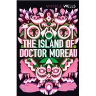 The Island of Doctor Moreau by Wells, H.G., 9781784872106