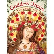 Goddess Dream Oracle by Andrew, Wendy, 9781925682106