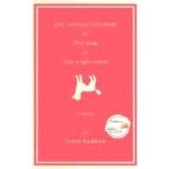 The Curious Incident of the Dog in the Night-Time by HADDON, MARK, 9780385512107