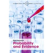 Probability and Evidence by Horwich, Paul, 9781107142107
