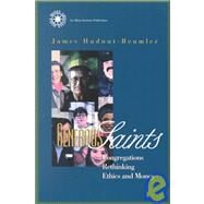 Generous Saints Congregations Rethinking Ethics and Money by Hudnut-Beumler, James, 9781566992107