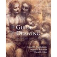A Guide to Drawing (with InfoTrac) by Daniel M. Mendelowitz, Duane A. Wakeham, David L. Faber, 9780155062108