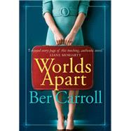 Worlds Apart by Carroll, Ber, 9780992472108
