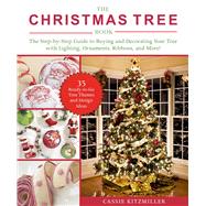 The Christmas Tree Book by Kitzmiller, Cassie, 9781510752108