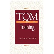 TQM for Training by Biech, Elaine, 9780070052109