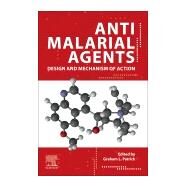 Antimalarial Agents by Patrick, Graham L., 9780081012109