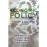 Economic Policy: Theory and Practice by Benassy-Quere, Agnes; Coeure, Benoit; Jacquet, Pierre; Pisani-Ferry, Jean, 9780190912109