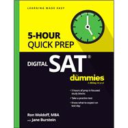 Digital SAT 5-Hour Quick Prep For Dummies by Woldoff, Ron, 9781394232109
