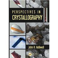 Perspectives in Crystallography by Helliwell; John R., 9781498732109
