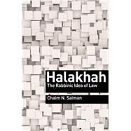 Halakhah by Saiman, Chaim N., 9780691152110