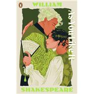 As You Like It by Shakespeare, William; Hibbert, Talia, 9780241682111