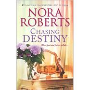 Chasing Destiny Waiting for Nick\Considering Kate by Roberts, Nora, 9780373282111