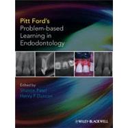 Pitt Ford's Problem-Based Learning in Endodontology by Patel, Shanon; Duncan, Henry F., 9781405162111