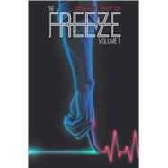 The Freeze 1 by Wickline, Dan; Sevy, Phillip, 9781534312111