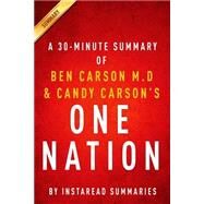 One Nation by Ben Carson M.d and Candy Carson by Instaread Summaries; Carson, Candy, 9781500262112