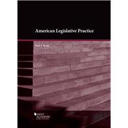 American Legislative Practice(Coursebook) by Kealy, Sean J., 9781683282112