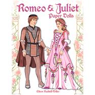 Romeo and Juliet Paper Dolls by Miller, Eileen Rudisill, 9780486812113