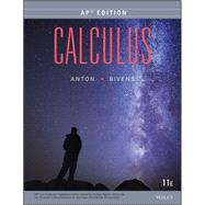 Calculus: AP Edition by Howard Anton; Irl C. Bivens, 9781119582113