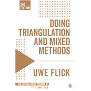 Doing Triangulation and Mixed Methods by Flick, Uwe, 9781473912113