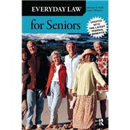 Everyday Law for Seniors by Frolik,Lawrence A., 9781612052113