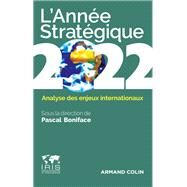 L'Anne stratgique 2022 by Pascal Boniface, 9782200632113