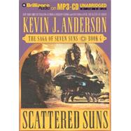 Scattered Suns by Anderson, Kevin J., 9781597372114