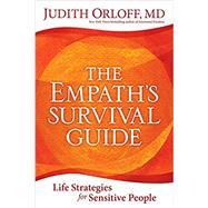 The Empath's Survival Guide by Orloff, Judith, M.D., 9781683642114