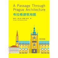 A Passage Through Prague Architecture by Yijun, Pu; Fessler, Elan Neuman, 9787576502114