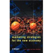 Marketing Strategies for the New Economy by Tvede, Lars; Ohnemus, Peter, 9780471492115
