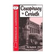 Conspiracy in Corinth by HARDWICK PHIL, 9781893062115