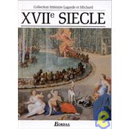 Xviie Siecle by Lagarde, Andre; Michard, Laurent, 9782040162115