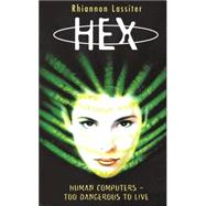 Hex by Rhiannon Lassiter, 9780743422116
