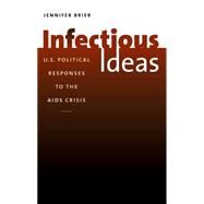 Infectious Ideas by Brier, Jennifer, 9780807872116