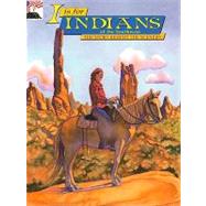 I Is for Indians of the Southwest by Rosen, Judy, 9780887142116