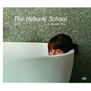 The Helsinki School by Persons, Timothy; Holzherr, Andrea; Jokisalo, Ulla (CON), 9783775732116