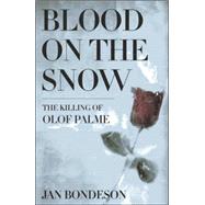 Blood On The Snow by Bondeson, Jan, 9780801442117