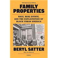 Family Properties (10th Anniversary Edition) by Satter, Beryl, 9781250812117