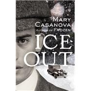Ice-out by Casanova, Mary, 9781517902117