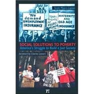 Social Solutions to Poverty: America's Struggle to Build a Just Society by Myers-Lipton,Scott, 9781594512117