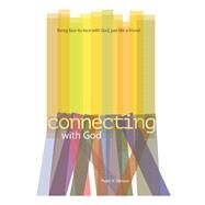 Connecting With God by Deison, Pete, 9781949572117