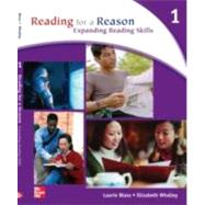 Reading for a Reason 1 Student Book Expanding Reading Skills by Blass, Laurie; Whalley, Elizabeth, 9780072942118