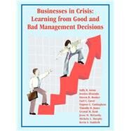 Businesses In Crisis by Acton, Sally B.; Alvarado, Jessica; Booker, Steven D.; Caver, Carl C.; Cottingham, Eugene L.; Jones, Timothy R., 9781418432119