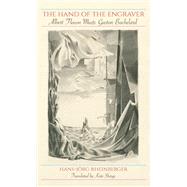 The Hand of the Engraver by Rheinberger, Hans-jrg; Sturge, Kate, 9781438472119
