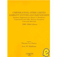 Corporations, Other Limited Liability Entities And Partnerships: Statutory Supplement For Hazen & Markham's Corporations And Other Business Enterprises Cases And Materials 2005-2006 by Hazen, Thomas Lee; Markham, Jerry W., 9780314162120