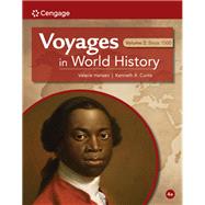 Voyages in World History, Volume II, 4th Edition by Hansen, Valerie; Curtis, Ken, 9780357662120